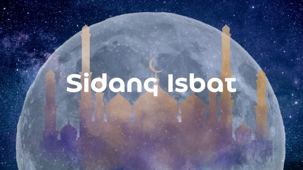 pengertian apa itu sidang isbat