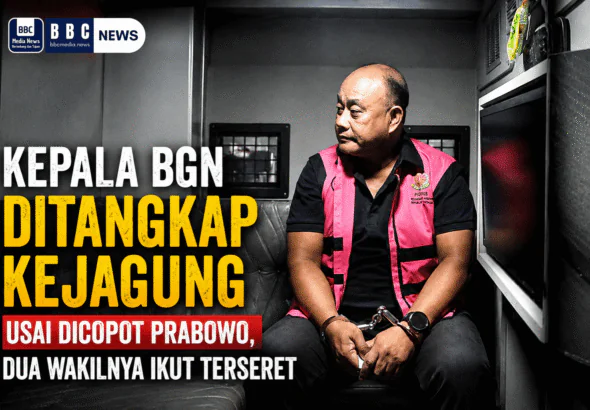 kepala-bgn-ditangkap-kejagung-usai-dicopot-prabowo